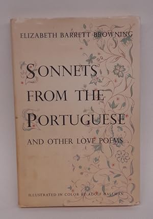 Bild des Verkufers fr Sonnets from the Portuguese and other love poems. Illustrated by Adolf Hallman zum Verkauf von Der Buchfreund