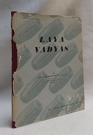 Laya Vadyas: Time-keeping Instruments [Sangita Vadyalaya Series: Volume II]