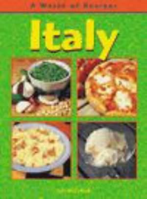 Seller image for Italy (A World of Recipes) for sale by WeBuyBooks
