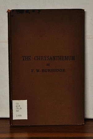 Immagine del venditore per The Chrysanthemum: Its History, Culture, Classification, and Nomenclature venduto da Cat's Cradle Books