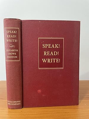 Seller image for Speak! Read! Write! for sale by Matthew's Books