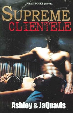 Seller image for Supreme Clientele for sale by GreatBookPrices