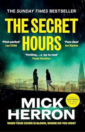 Seller image for The Secret Hours: The Instant Sunday Times Bestselling Thriller from the Author of Slow Horses for sale by WeBuyBooks