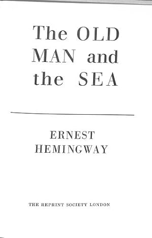 Bild des Verkufers fr The Old Man and The Sea zum Verkauf von WeBuyBooks