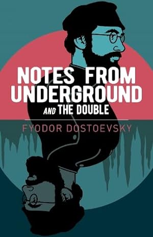 Bild des Verkufers fr Notes from Underground and The Double (Arcturus Classics, 208) zum Verkauf von WeBuyBooks