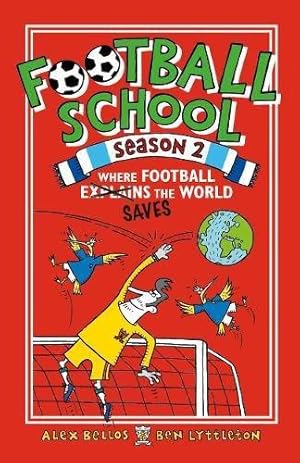 Bild des Verkufers fr Football School Season 2: Where Football Explains the World zum Verkauf von WeBuyBooks