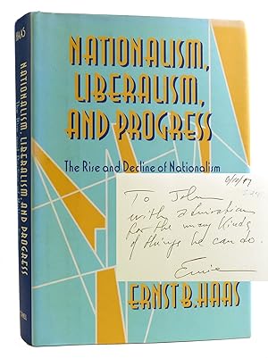 NATIONALISM, LIBERALISM, AND PROGRESS Volume 1the Rise and Decline of Nationalism Signed