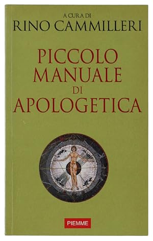 Bild des Verkufers fr PICCOLO MANUALE DI APOLOGETICA: zum Verkauf von Bergoglio Libri d'Epoca