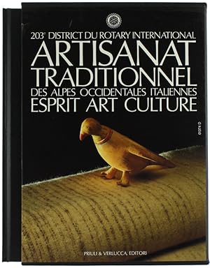 ARTIGIANATO DI TRADIZIONE NELLE ALPI OCCIDENTALI ITALIANE. Significato Arte Cultura - ARTISANAT T...