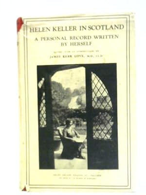 Bild des Verkufers fr Helen Keller in Scotland zum Verkauf von World of Rare Books