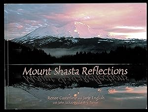 Mount Shasta Refelctions