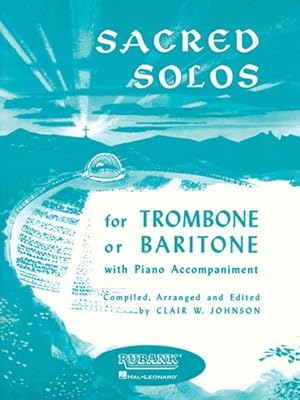 Seller image for Sacred Solos : Trombone - Baritone B.c. Solo With Piano for sale by GreatBookPricesUK