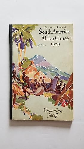Second annual South America - Africa Cruise, Empress of France from New York January 22, 1929, 10...