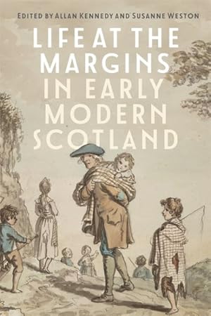 Seller image for Life at the Margins in Early Modern Scotland for sale by GreatBookPrices