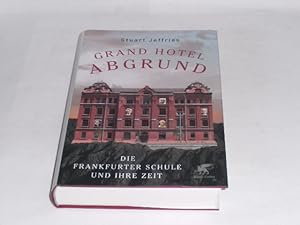Imagen del vendedor de Grand Hotel Abgrund. Die Frankfurter Schule und ihre Zeit. a la venta por Der-Philo-soph