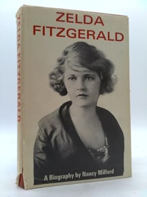Bild des Verkufers fr Zelda Fitzgerald: A Biography zum Verkauf von ThriftBooksVintage
