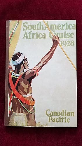 South America - Africa Cruise, Empress of France from New York January 24, 1928, the cruise of co...