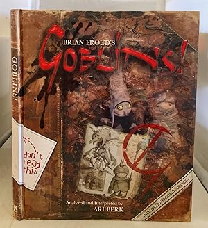 Seller image for Brian Froud's Goblins! for sale by S. Howlett-West Books (Member ABAA)