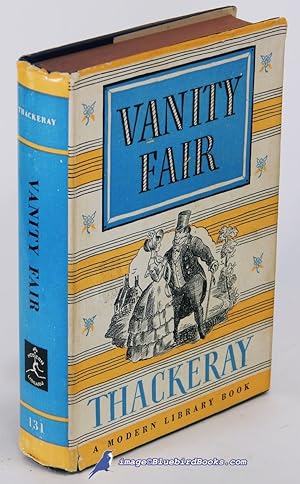 Vanity Fair: A Novel Without a Hero (Modern Library #131.3)