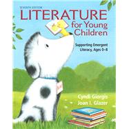 Seller image for Literature for Young Children Supporting Emergent Literacy, Ages 0-8 for sale by eCampus