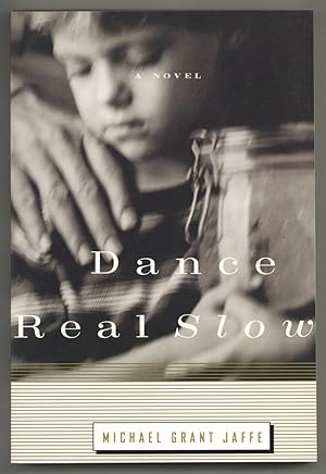 Immagine del venditore per Dance Real Slow venduto da Between the Covers-Rare Books, Inc. ABAA