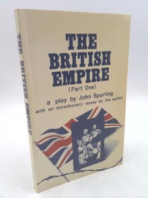 Bild des Verkufers fr The British Empire, Part One: A Play zum Verkauf von ThriftBooksVintage