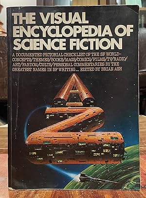 The Visual Encyclopedia of Science Fiction [FIRST US EDITION]