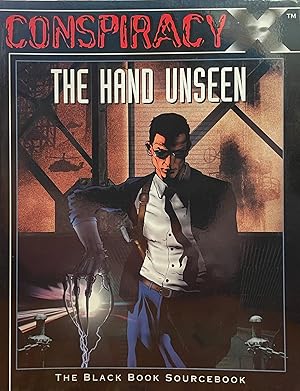 Bild des Verkufers fr Conspiracy X: The Hand Unseen zum Verkauf von Uncharted Books