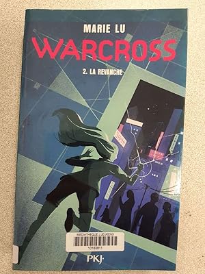 Warcross - tome 2 La revanche