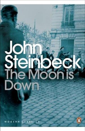 Imagen del vendedor de The Moon is Down (Penguin Modern Classics) a la venta por WeBuyBooks 2