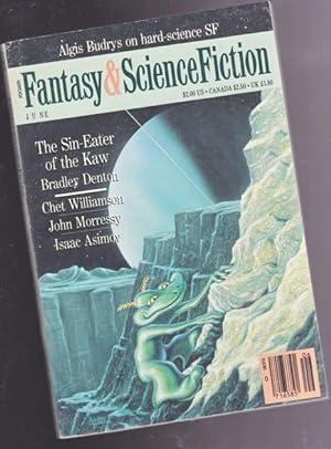 Seller image for The Magazine of Fantasy and Science Fiction June 1989, Cricket on the Hearth, Bowmen in the Mist, Whalesong, Fayhorn and the Golden Nest, The Sin-Eater of the Kaw, Message Found in a Dram Block, Phantom, A Change of Air, + for sale by Nessa Books