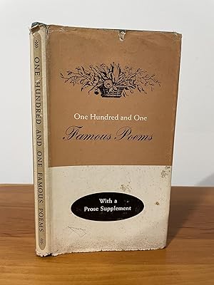 One Hundred and One Famous Poems : With a Prose Supplement