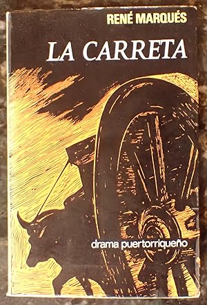 Imagen del vendedor de La Carreta: Drama en tres actos (Quinta edicion) a la venta por Raritan River Books