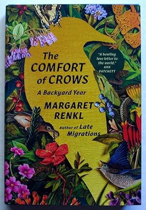 Seller image for The Comfort of Crows: A Backyard Year for sale by Silicon Valley Fine Books