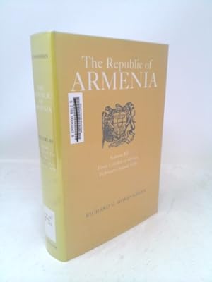 Bild des Verkufers fr The Republic of Armenia, Vol. III: From London to S?vres, February-August 1920 zum Verkauf von ThriftBooksVintage