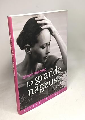 Seller image for La grande nageuse for sale by crealivres