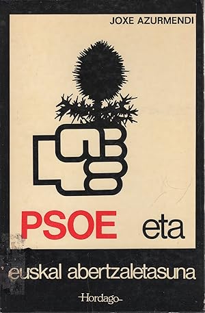 Imagen del vendedor de PSOE eta euskal abertzaletasuna . a la venta por Librera Astarloa