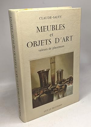 Seller image for Meubles et objets d'art : Valeurs de placement for sale by crealivres