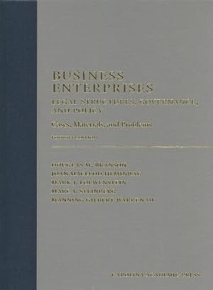 Bild des Verkufers fr Business Enterprises : Legal Structures, Governance, and Policy: Cases, Materials, and Problems zum Verkauf von GreatBookPrices
