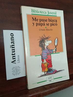 Seller image for Me puse bizca y pap se pic for sale by Libros Antuano