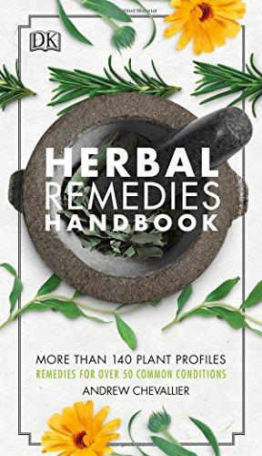 Bild des Verkufers fr Herbal Remedies Handbook: More Than 140 Plant Profiles; Remedies for Over 50 Common Conditions zum Verkauf von WeBuyBooks