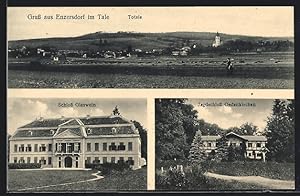 Ansichtskarte Enzersdorf im Tale, Schloss Glaswein, Jagdschloss Oedenkirchen, Panorama