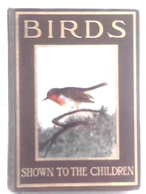 Seller image for Birds Shown to the Children for sale by World of Rare Books