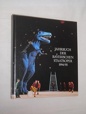 Seller image for Jahrbuch der Bayerischen Staatsoper XVII, 1994/95. Herausgegeben anllich der Mnchner Opern-Festspiele 1994 for sale by Fast alles Theater! Antiquariat fr die darstellenden Knste