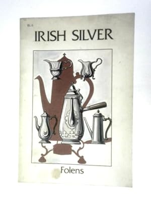 Seller image for Irish Silver for sale by World of Rare Books
