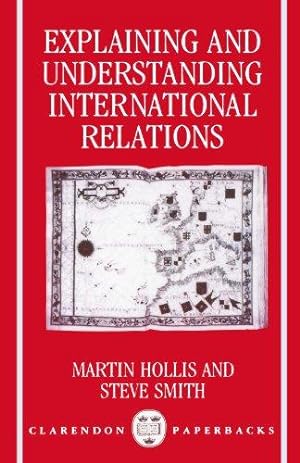 Bild des Verkufers fr Explaining And Understanding International Relations (Clarendon Paperbacks) zum Verkauf von WeBuyBooks