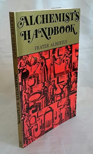 Seller image for The Alchemist's Handbook (Manual for Practical Laboratory Alchemy). for sale by Addyman Books