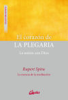 Seller image for El corazn de la plegaria for sale by Agapea Libros