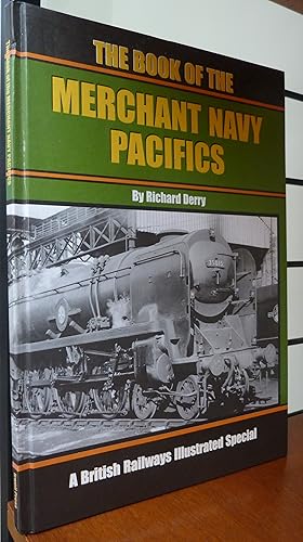 Image du vendeur pour The Book of the Merchant Navy Pacifics mis en vente par R.W. Forder