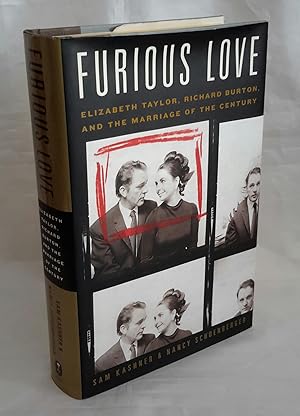 Imagen del vendedor de Furious Love. Elizabeth Taylor, Richard Burton and the Marriage of the Century. a la venta por Addyman Books